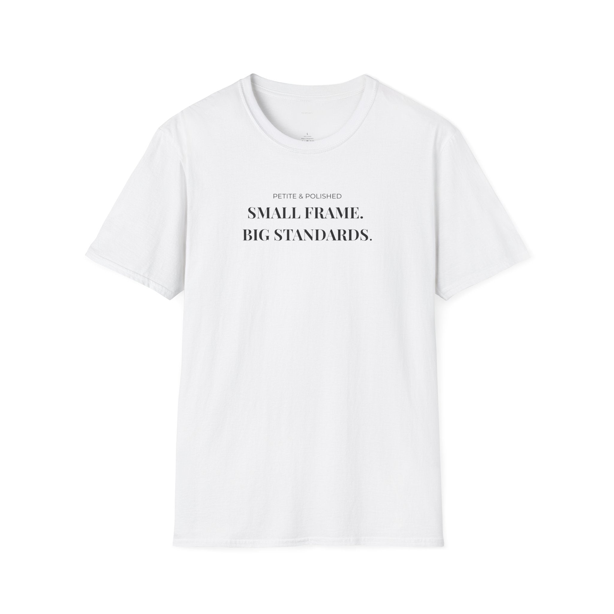 Petite & Polished Small Frame Big Standards Tee