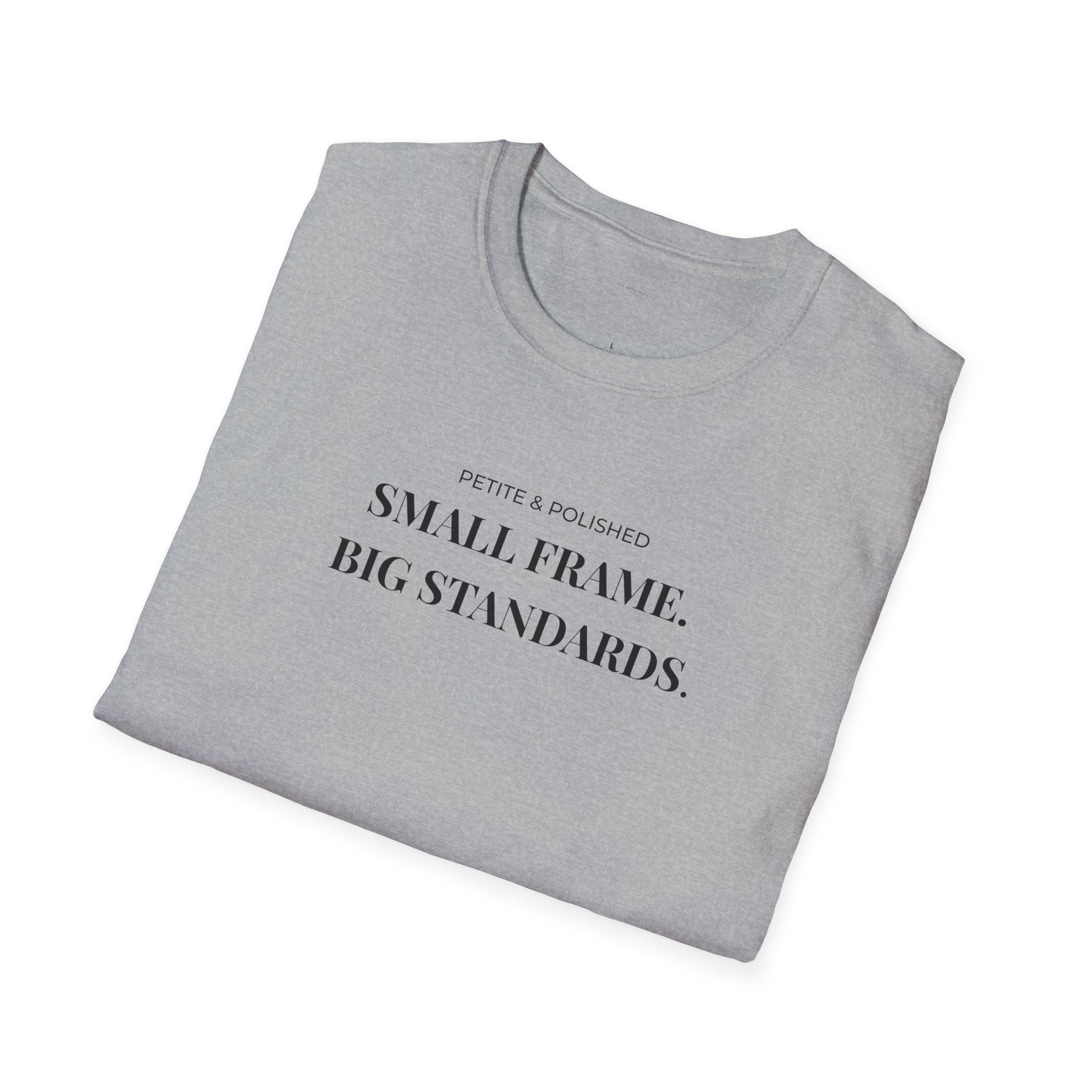 Petite & Polished Small Frame Big Standards Tee