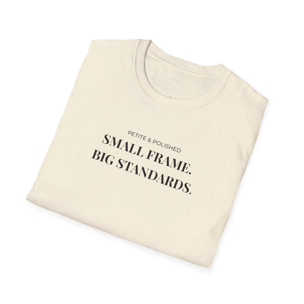 Petite & Polished Small Frame Big Standards Tee