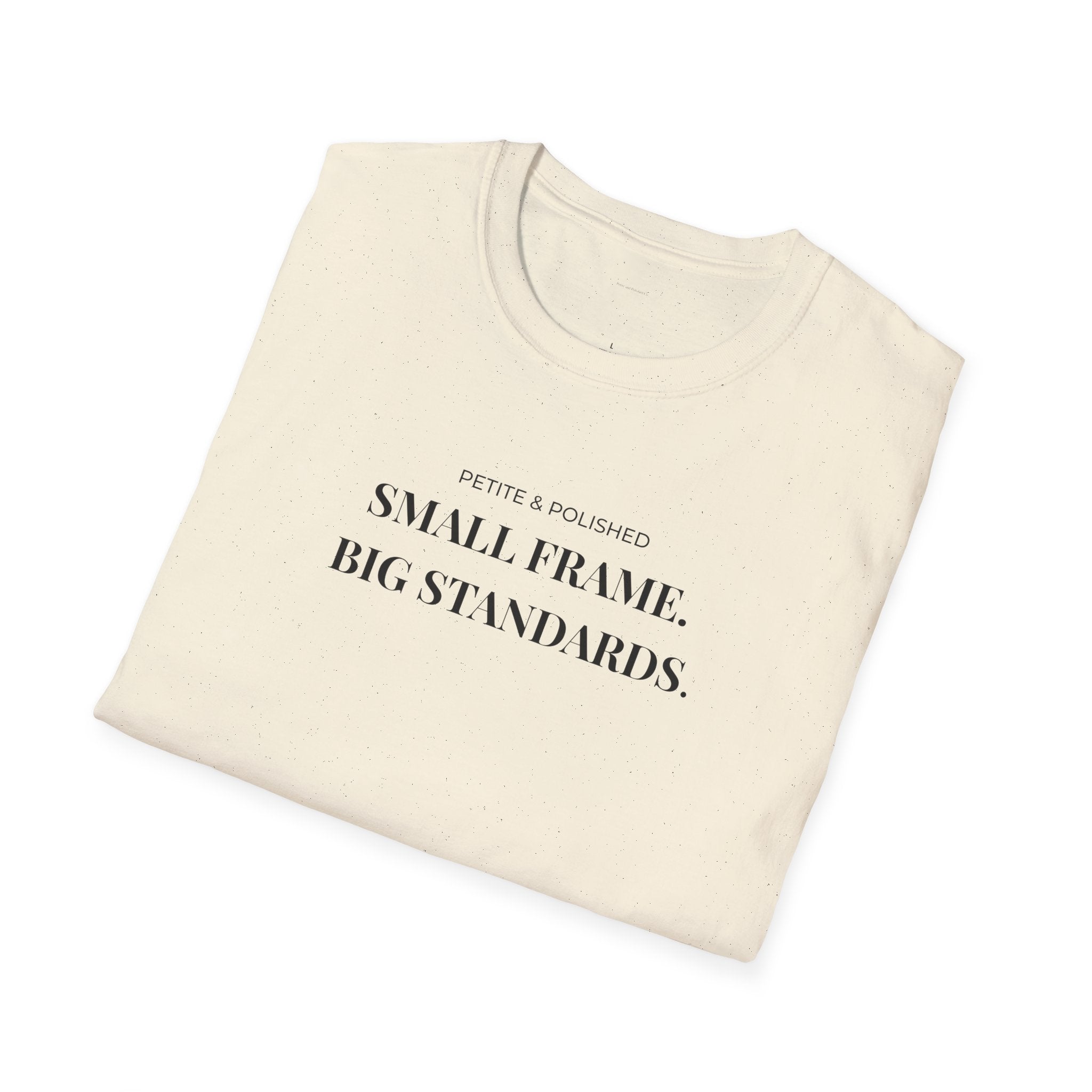 Petite & Polished Small Frame Big Standards Tee