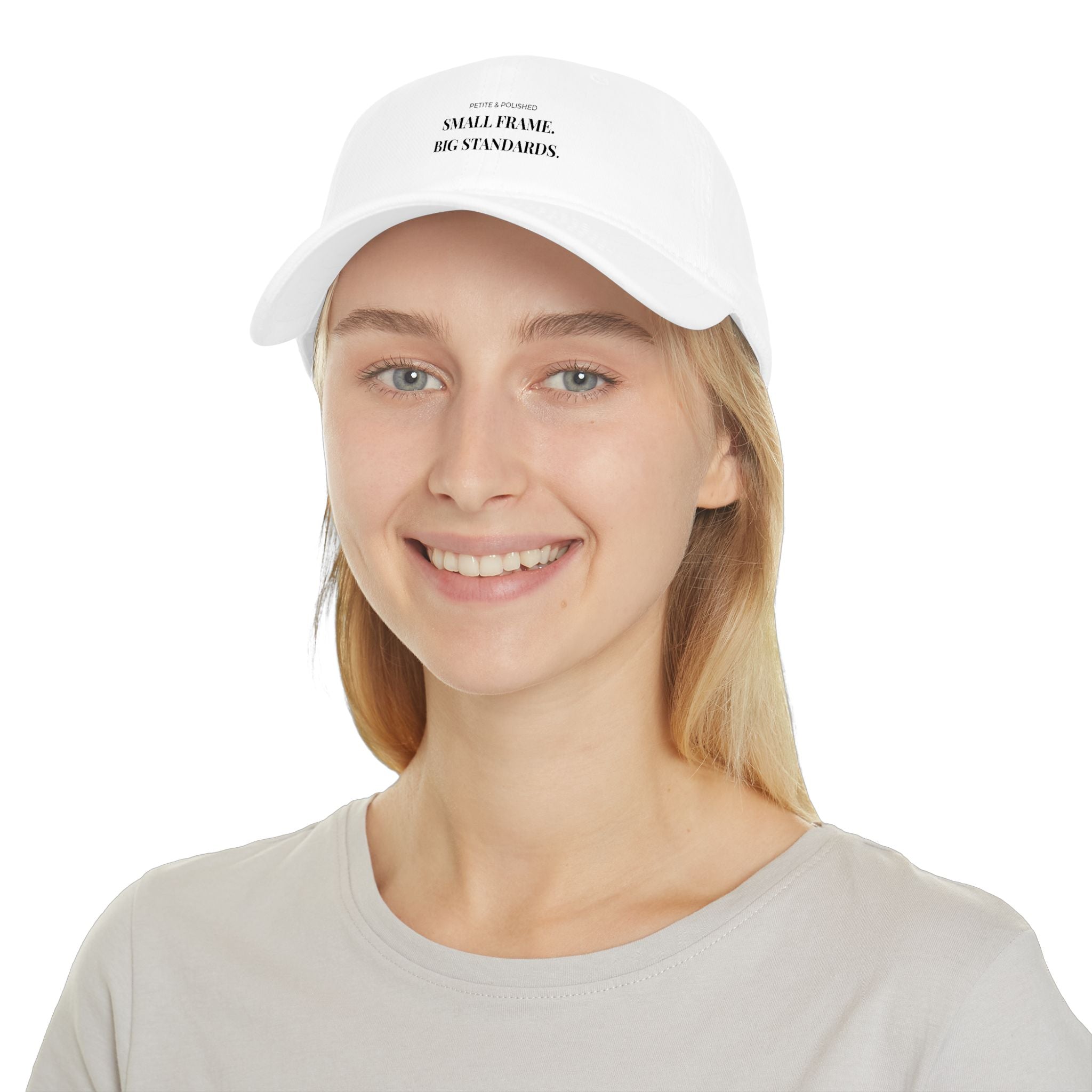 Low Profile Baseball Cap — “Small Frame, Big Standards” Minimalist Motivational Hat
