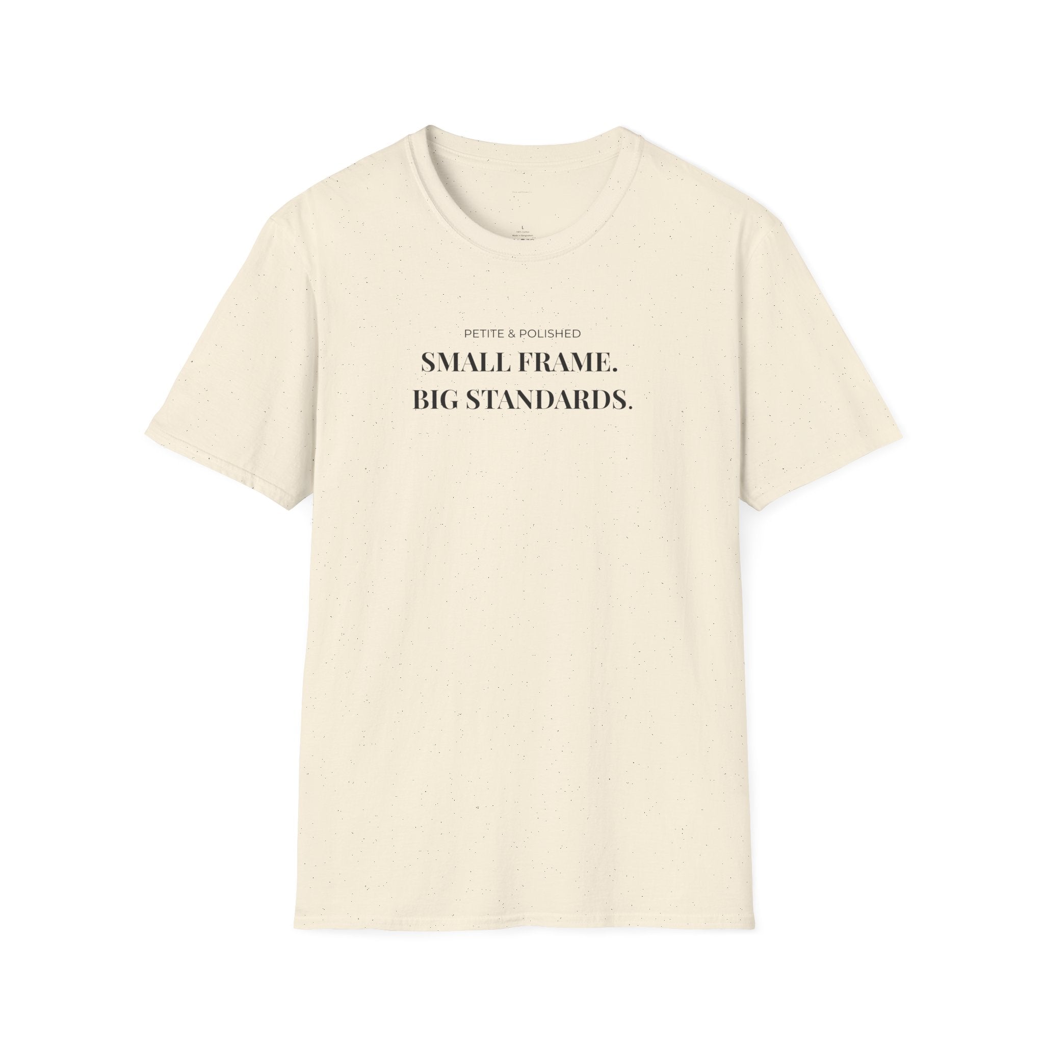 Petite & Polished Small Frame Big Standards Tee